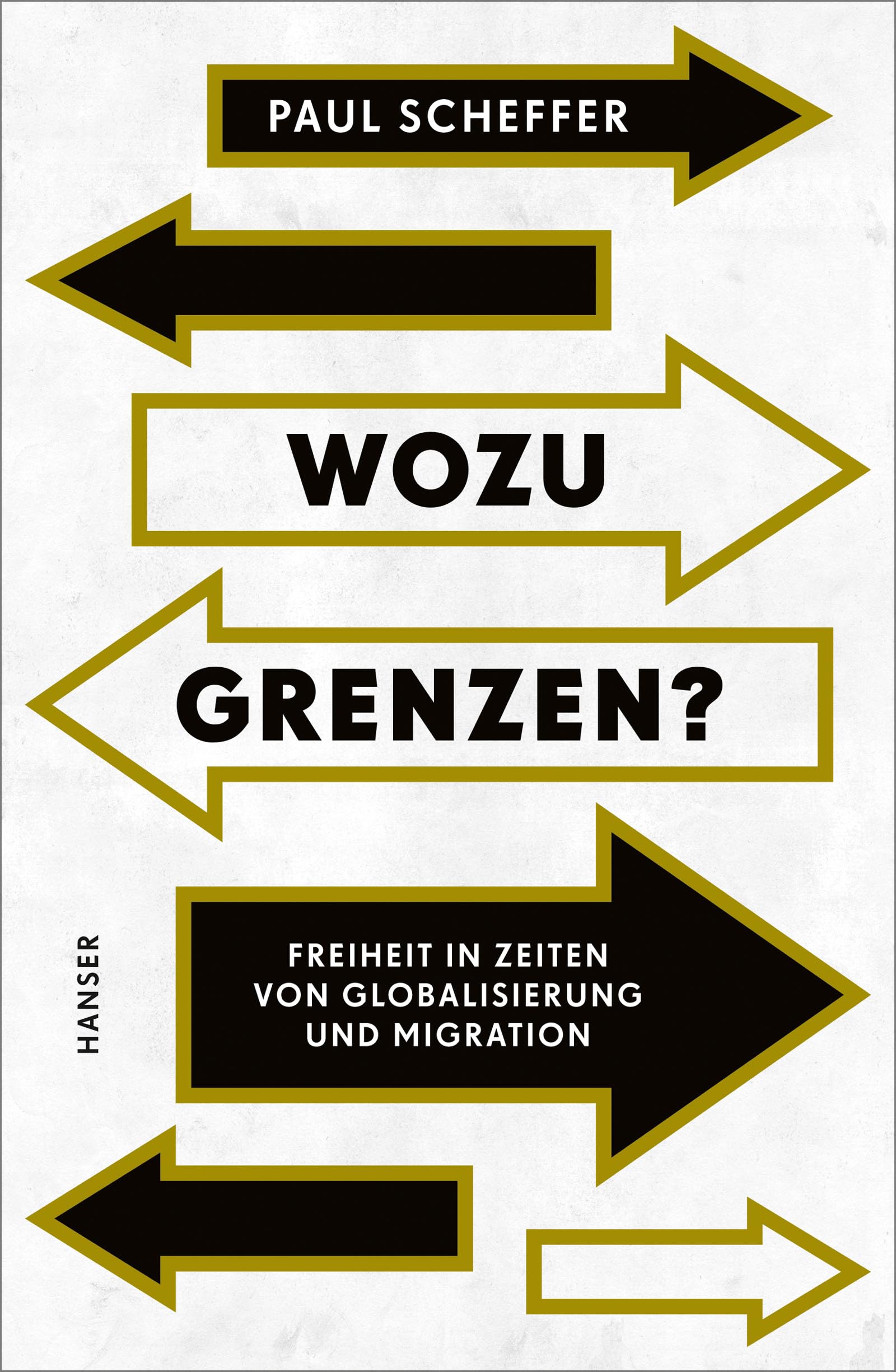 Wozu Grenzen?: Freiheit in Zeiten von Globalisierung und Migration Books