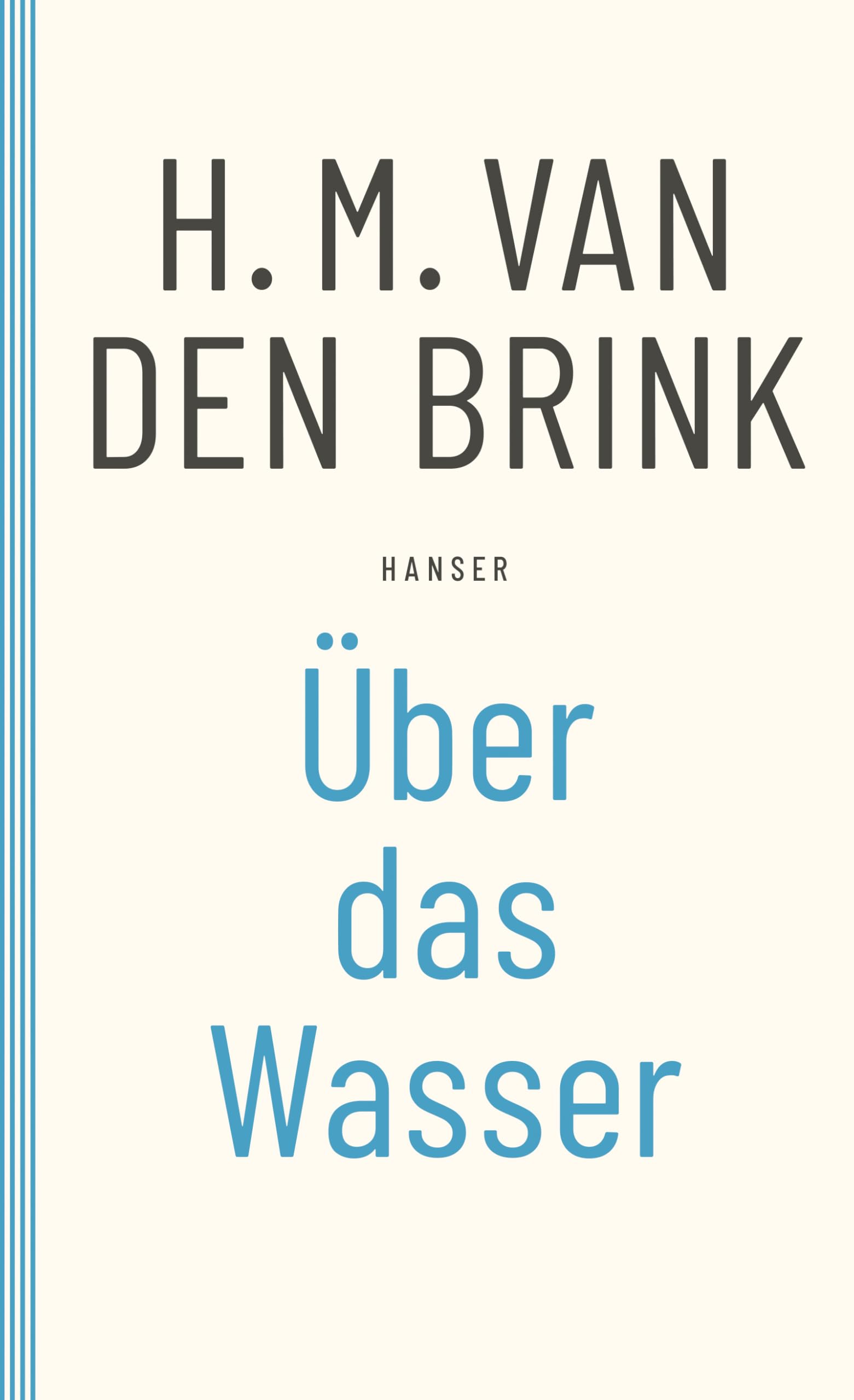Über das Wasser Contemporary literature Books
