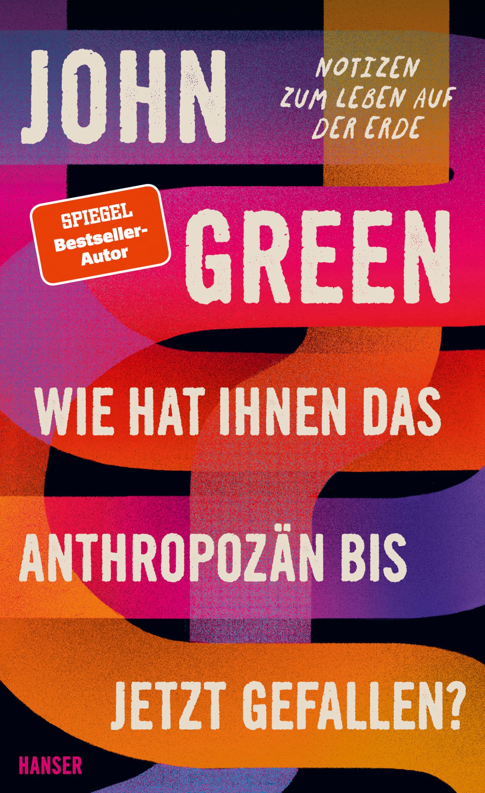 Wie hat Ihnen das Anthropozän bis jetzt gefallen? Books