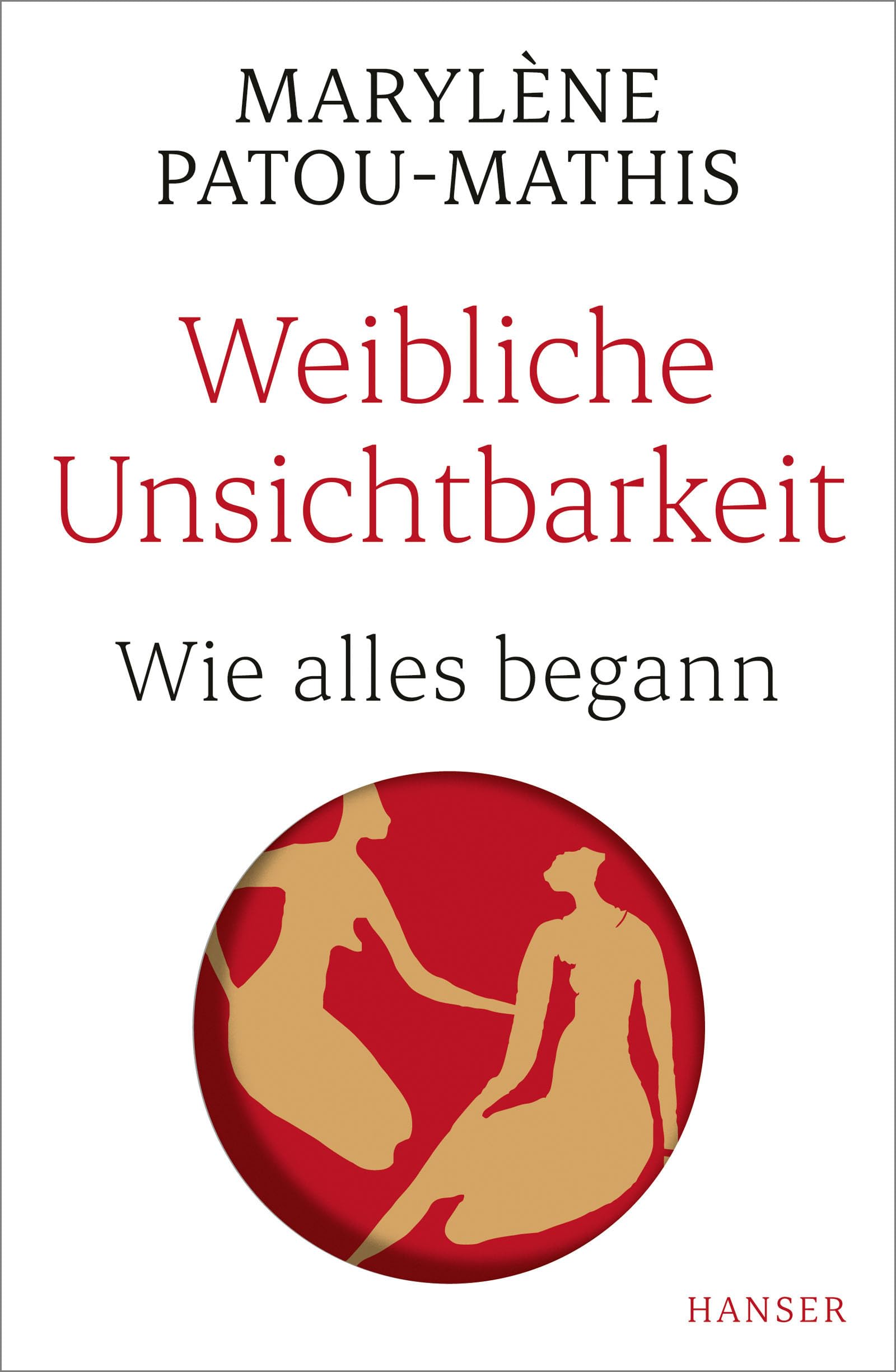 Weibliche Unsichtbarkeit Books