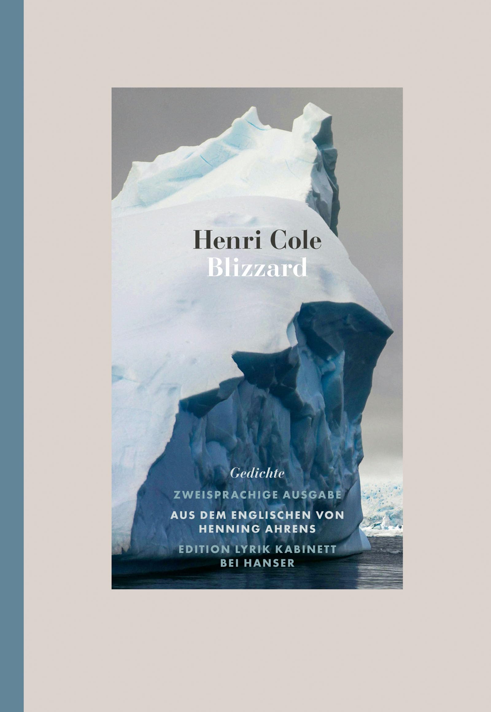 Blizzard: Gedichte. Zweisprachige Ausgabe. Edition Lyrik Kabinett Poetry