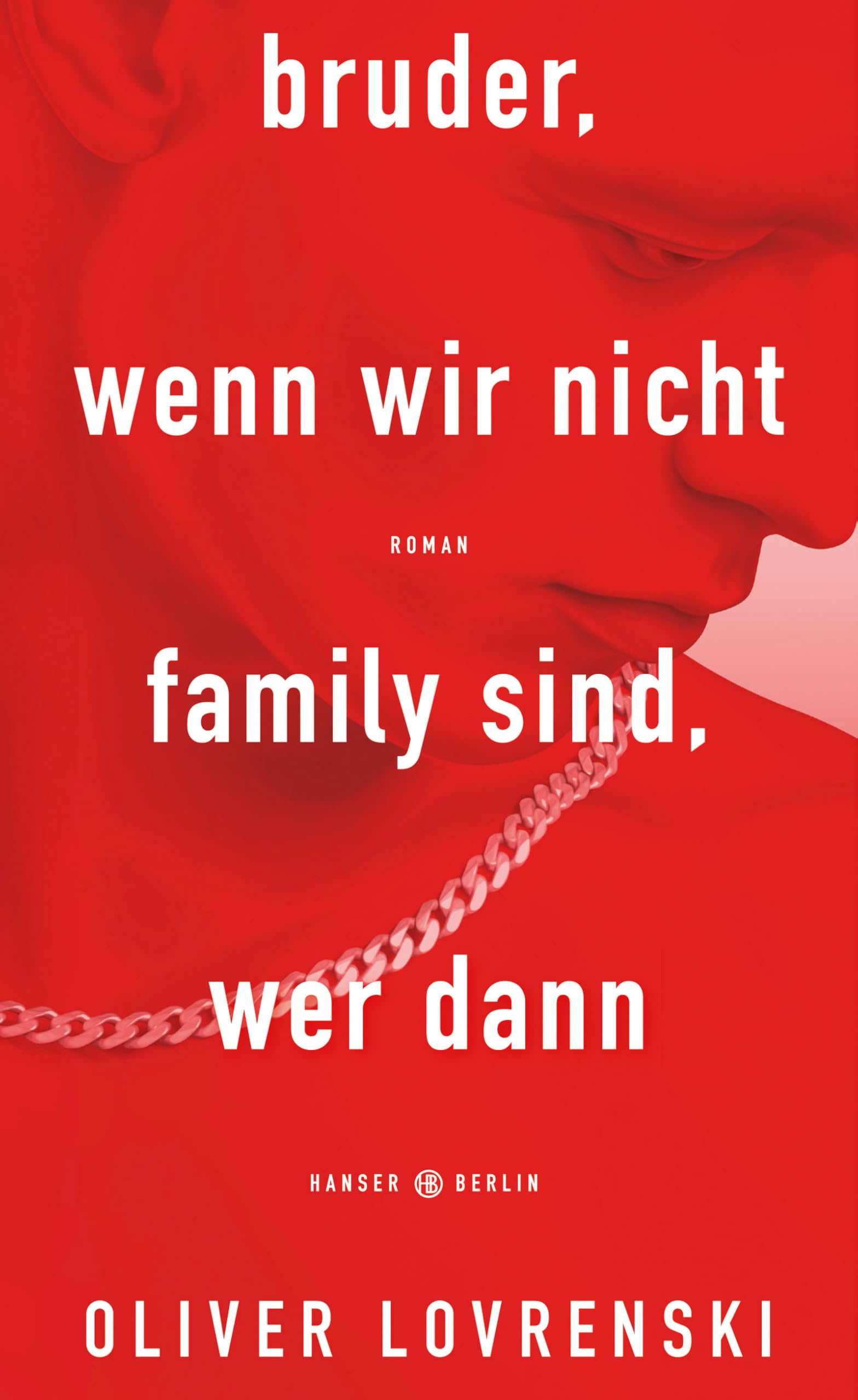 bruder, wenn wir nicht family sind, wer dann Social Sciences