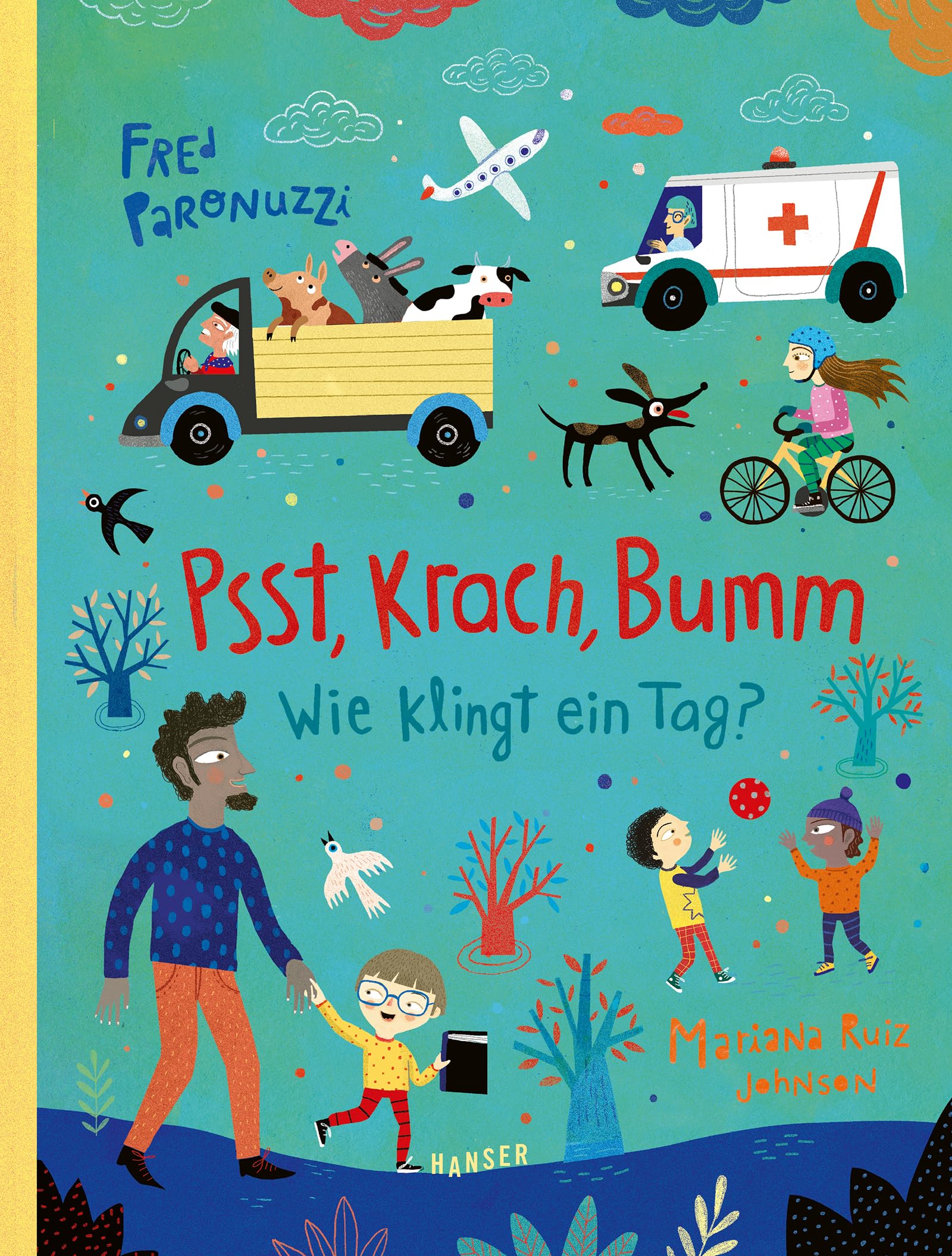 Psst, Krach, Bumm - Wie klingt ein Tag? Non-fiction