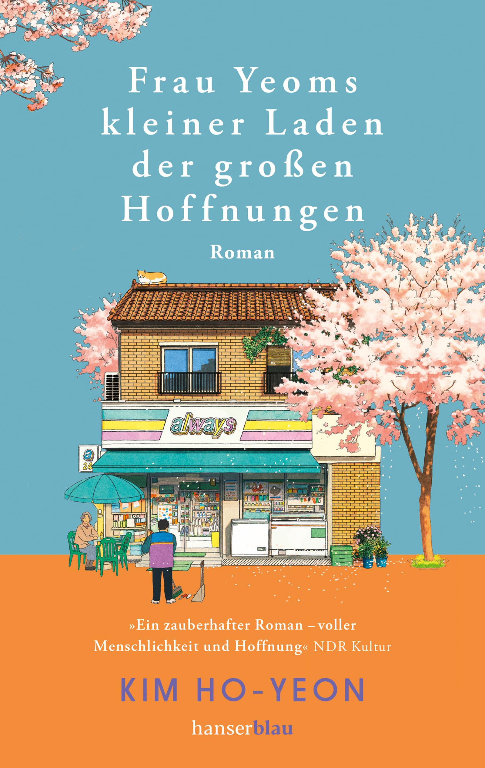 Frau Yeoms kleiner Laden der großen Hoffnungen Contemporary literature