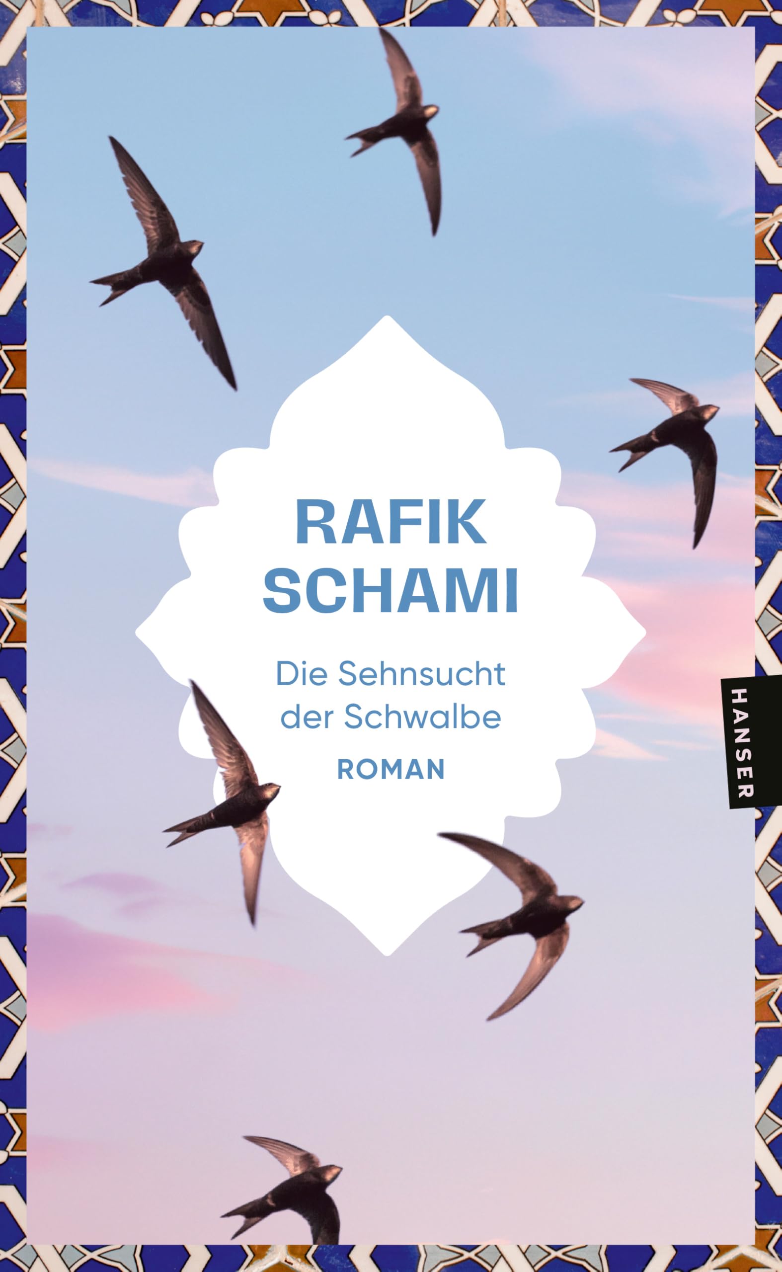 Die Sehnsucht der Schwalbe: Roman Contemporary literature