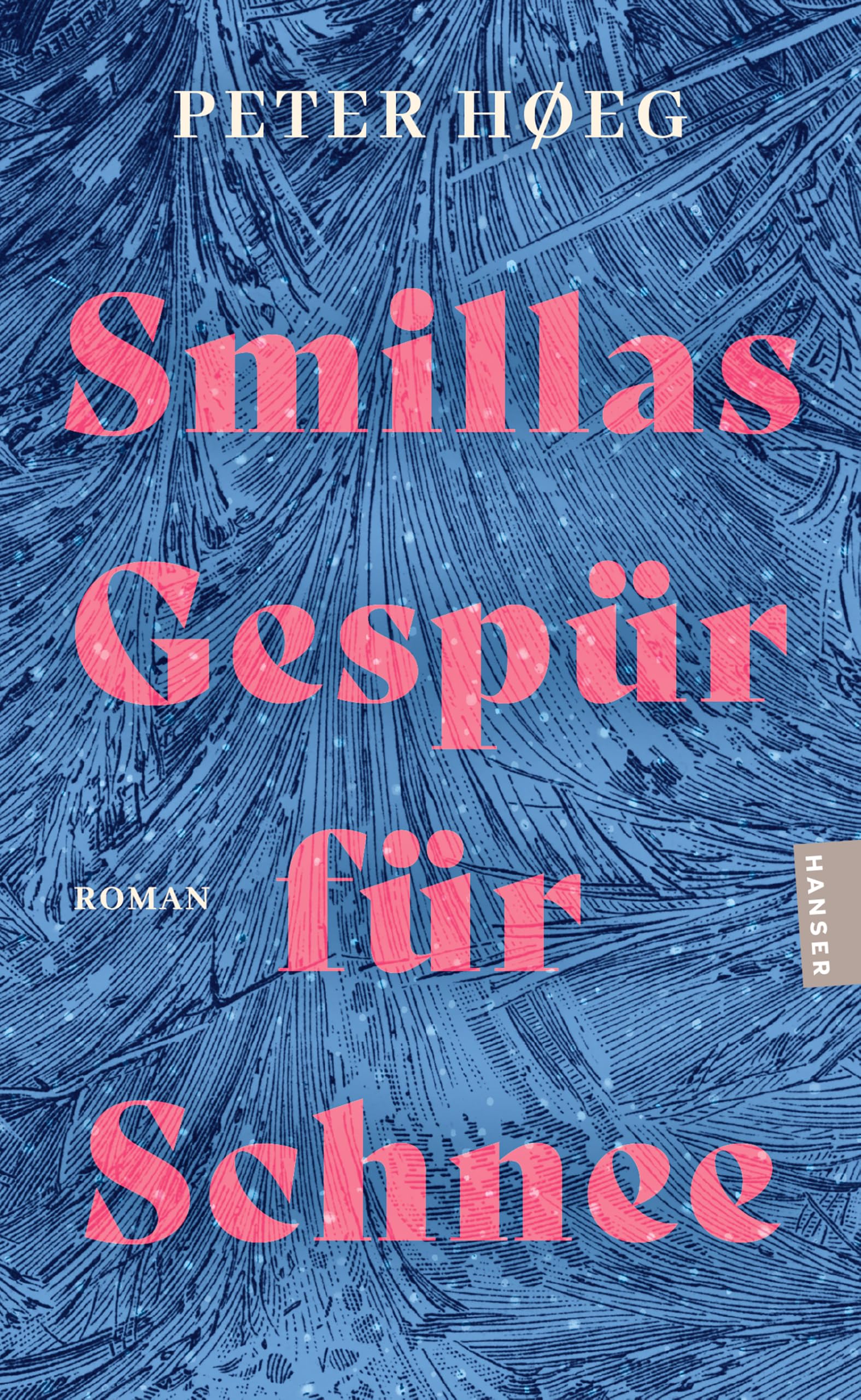 Smillas Gespür für Schnee Contemporary literature