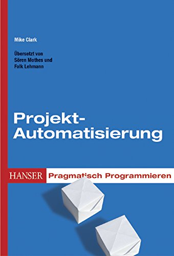 Pragmatisch Programmieren - Projekt-Automatisierung Computer Science