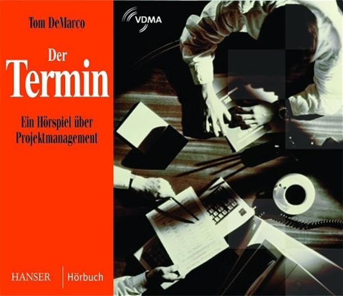 Der Termin: Ein Hörspiel über Projektmanagement Law