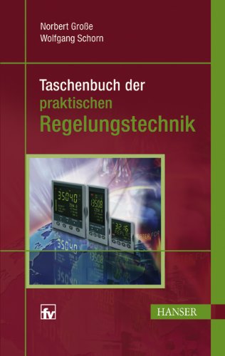 Taschenbuch der praktischen Regelungstechnik Professional & Reference Books