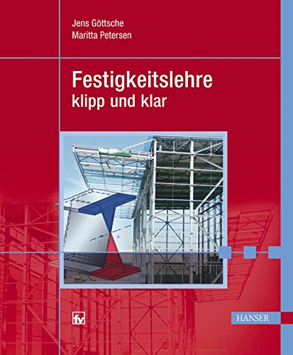 Festigkeitslehre - klipp und klar Architecture