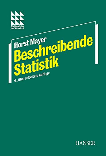 Beschreibende Statistik: Mit 80 Beisp., Aufg. u. Kontrollfragen m. Lös. Law