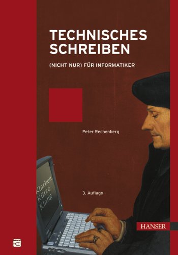 Technisches Schreiben: (nicht nur) für Informatiker Business & Technology