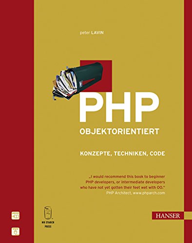 PHP objektorientiert: Konzepte, Techniken, Code Computer Science
