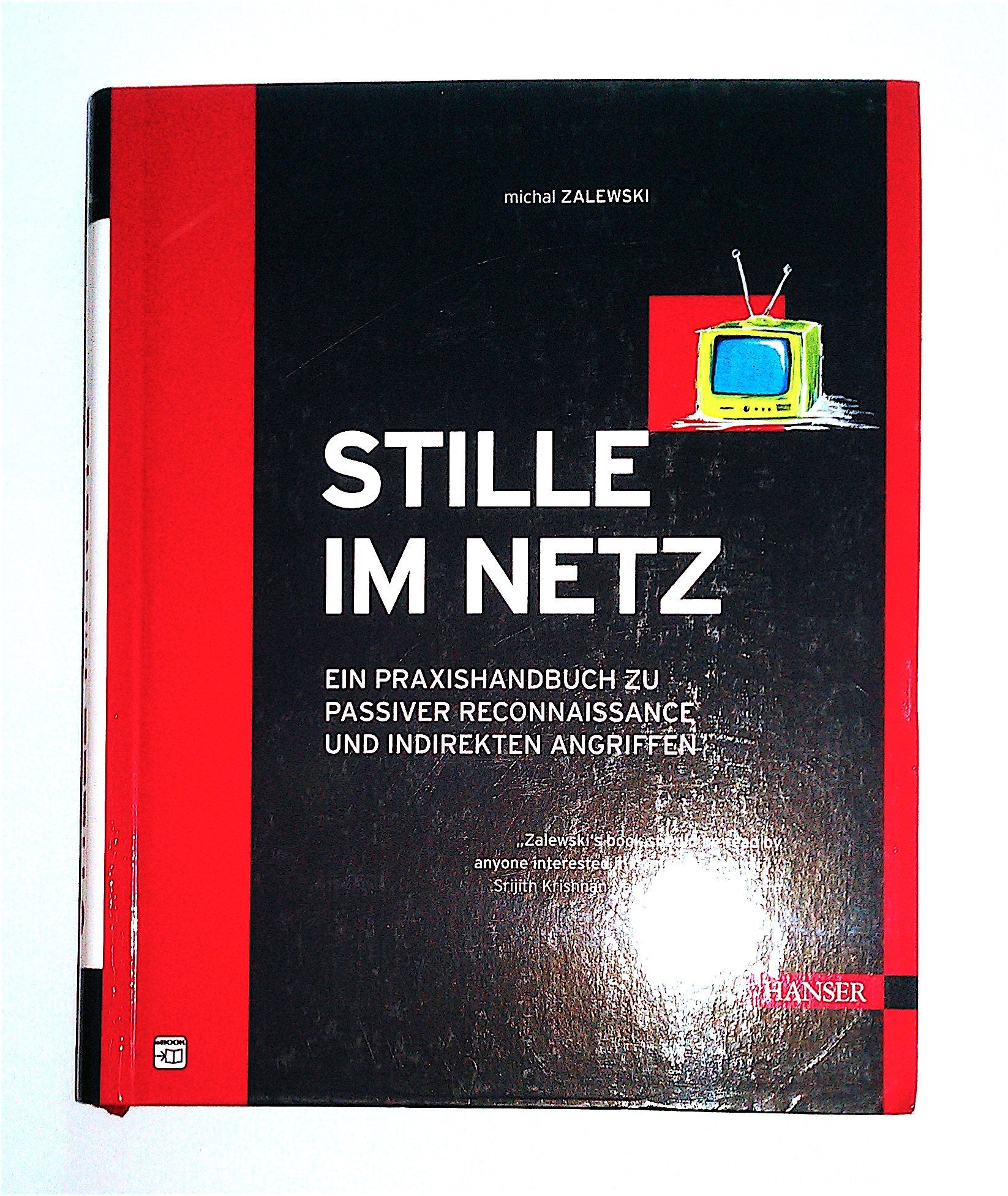 Stille im Netz: Ein Praxishandbuch zu passiver Reconnaissance und indirekten Angriffen Computer Science