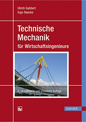 Technische Mechanik für Wirtschaftsingenieure, m. CD-ROM book