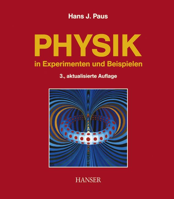 Physik in Experimenten und Beispielen Professional & Reference Books