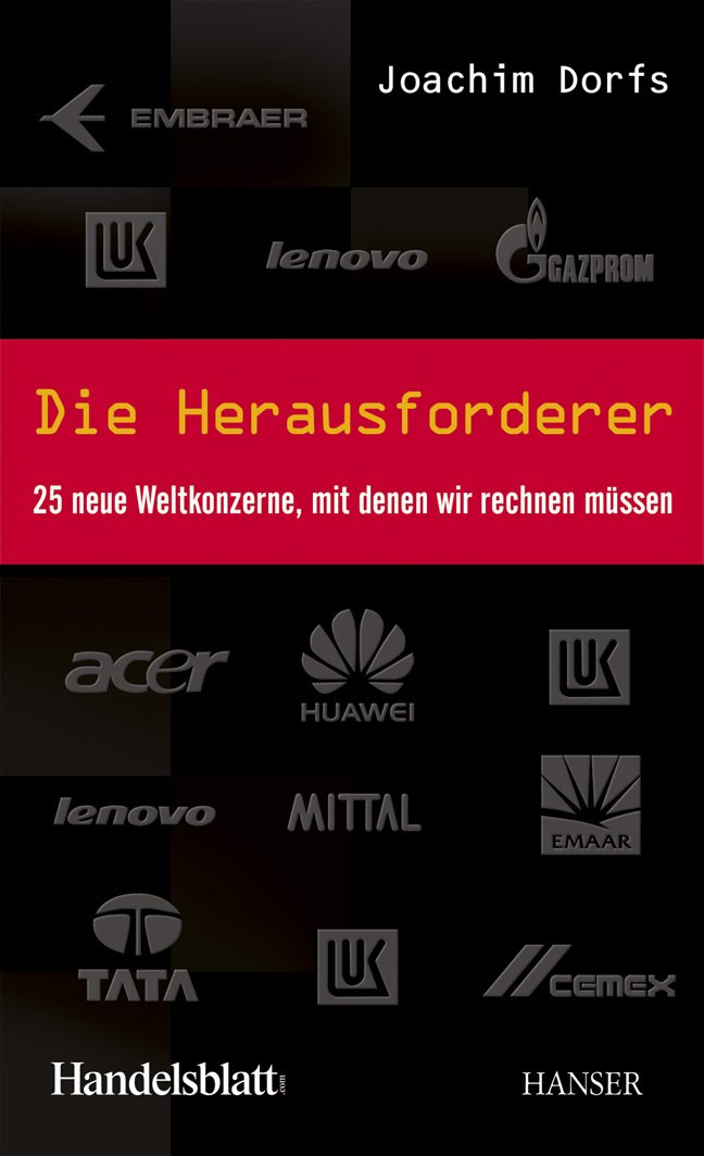 Die Herausforderer: 25 neue Weltkonzerne, mit denen wir rechnen müssen Law