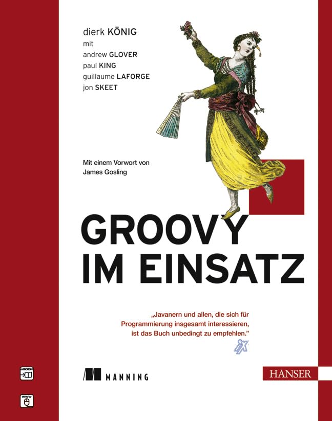 Groovy im Einsatz: Vorw. v. James Gosling Computer Science