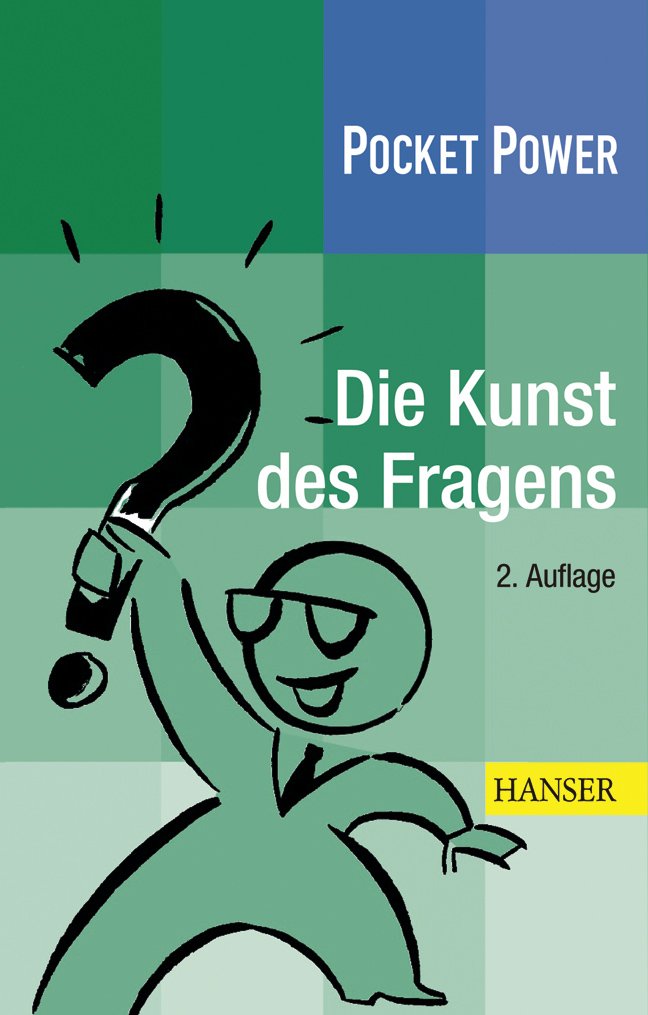 Pocket Power Soft Skills: Die Kunst des Fragens book