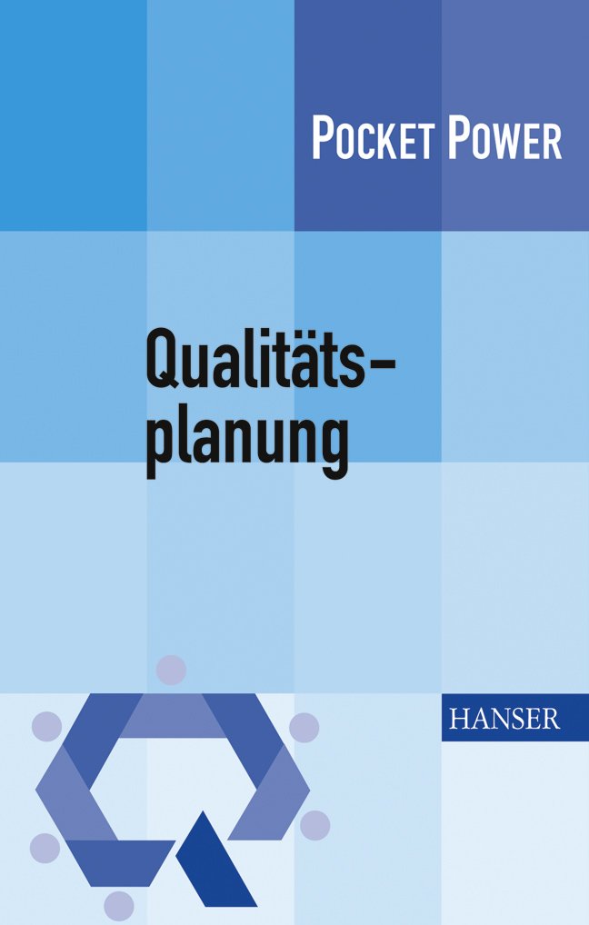 Qualitätsplanung: Operative Umsetzung strategischer Ziele Medicine