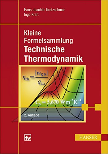 Kleine Formelsammlung Technische Thermodynamik Medicine