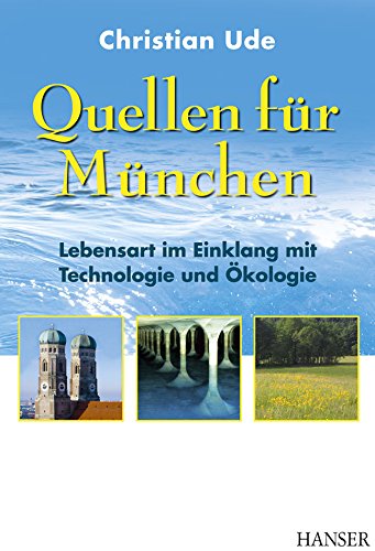Quellen für München: Lebensart im Einklang mit Technologie und Ökologie Law