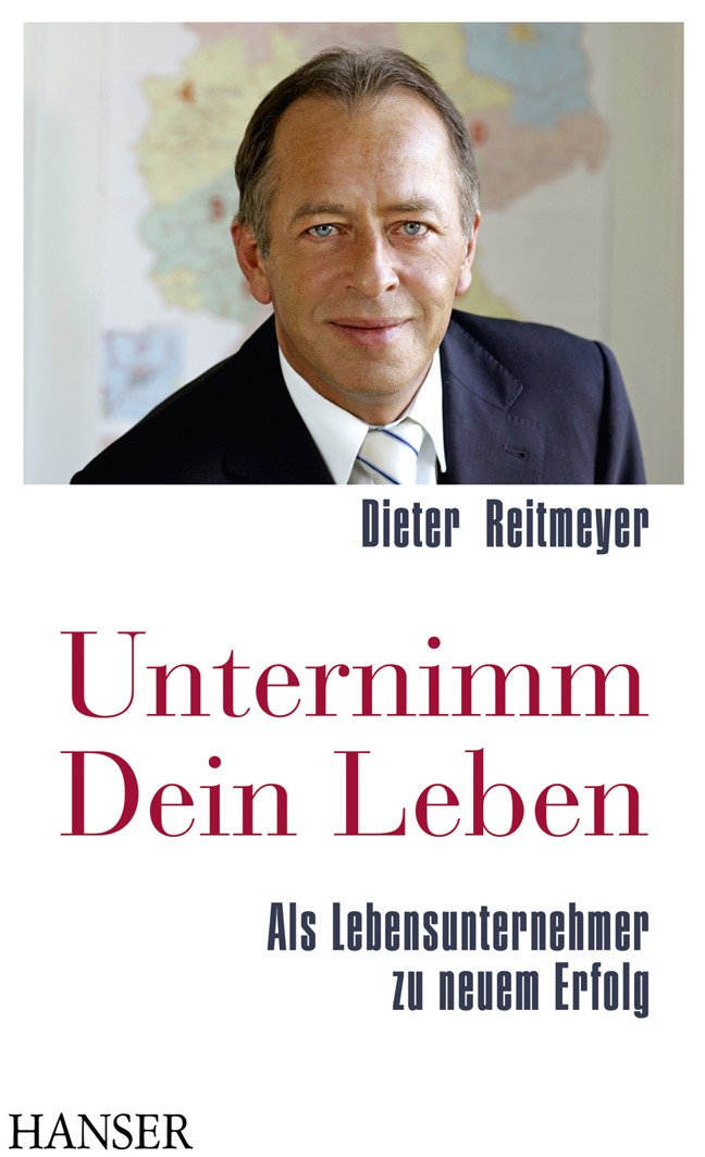 Unternimm Dein Leben. Als Lebensunternehmer zu neuem Erfolg Law