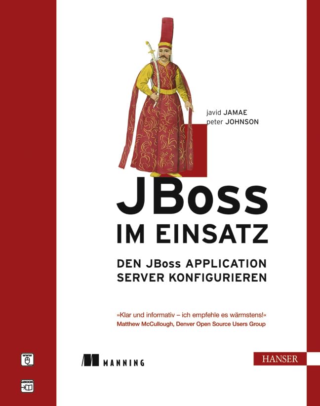 JBoss im Einsatz: Den JBoss Application Server konfigurieren Computer Science