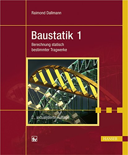 Product Image: Baustatik 1: Berechnung statisch bestimmter Tragwerke