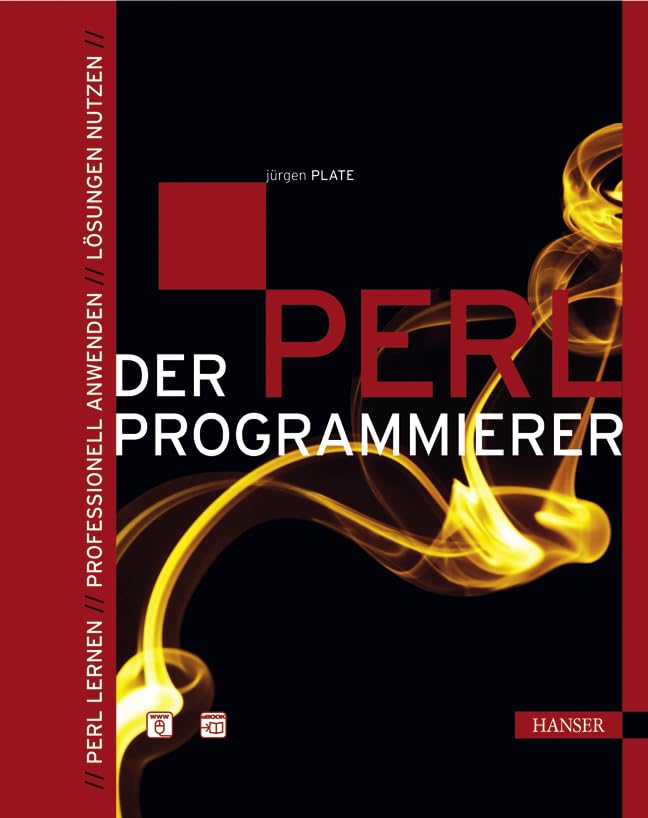Der Perl-Programmierer: Perl lernen - Professionell anwenden - Lösungen nutzen Computer Science