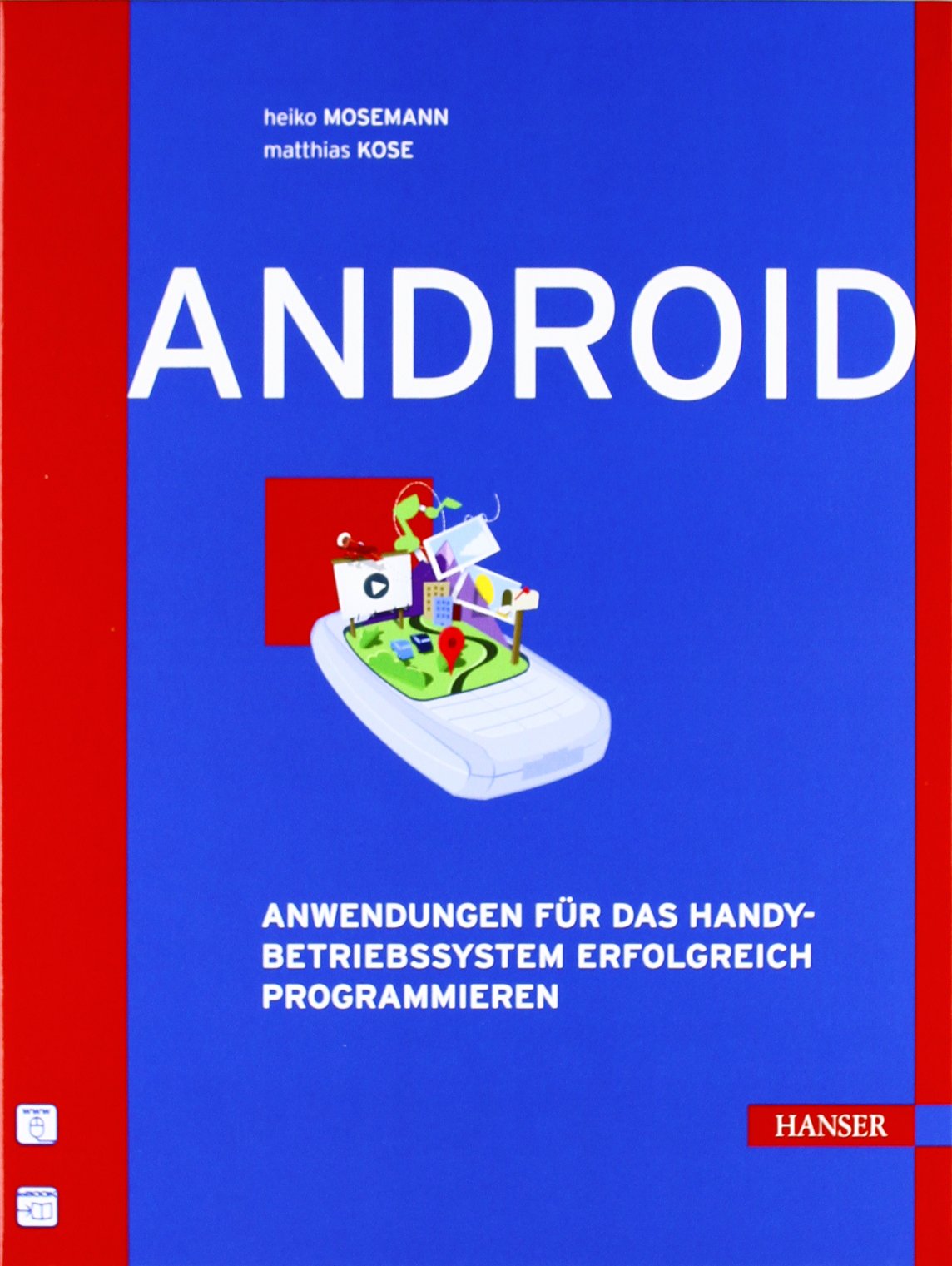 Android: Anwendungen für das Handy-Betriebssystem erfolgreich programmieren Computer Science