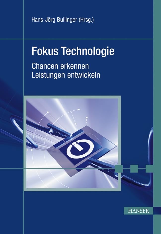 Fokus Technologie. Chancen erkennen, Leistungen entwickeln Law