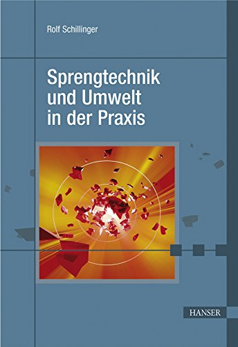 Sprengtechnik und Umwelt in der Praxis Medicine