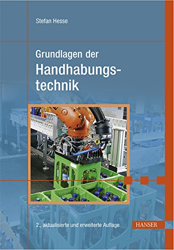 Grundlagen der Handhabungstechnik Business & Technology