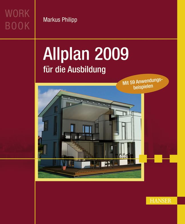 Allplan 2009 für die Ausbildung Business & Technology