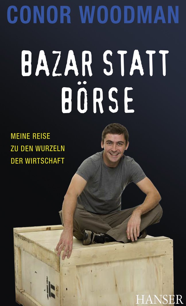 Bazar statt Börse: Meine Reise zu den Wurzeln der Wirtschaft Law