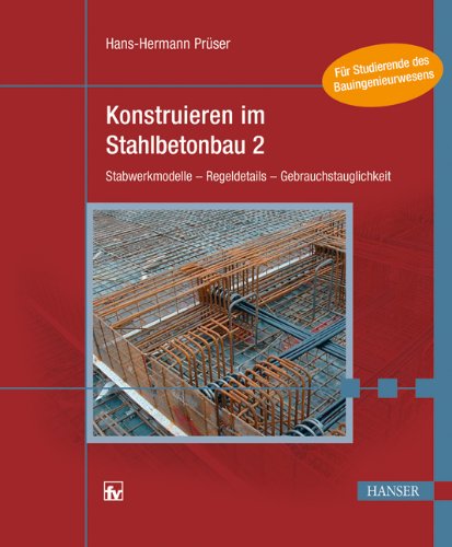 Konstruieren im Stahlbetonbau 2 Business & Technology