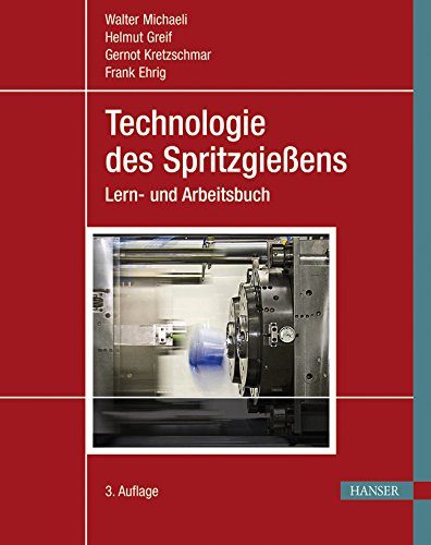 Technologie des Spritzgießens Business & Technology