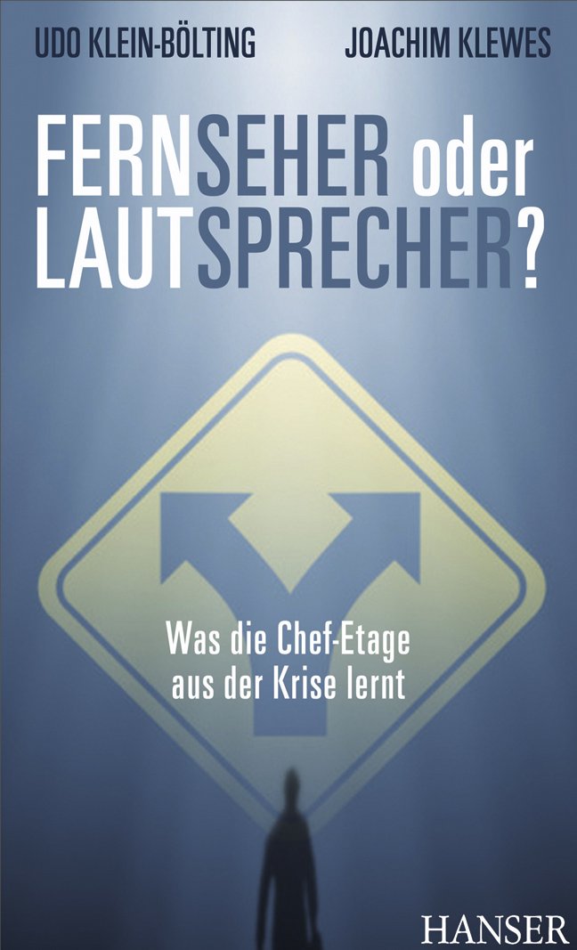 FernSeher oder LautSprecher? Was die Chef-Etage aus der Krise lernt Law