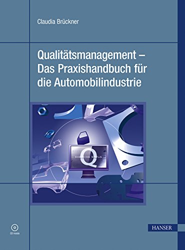 Qualitätsmanagement - Das Praxishandbuch für die Automobilindustrie Law