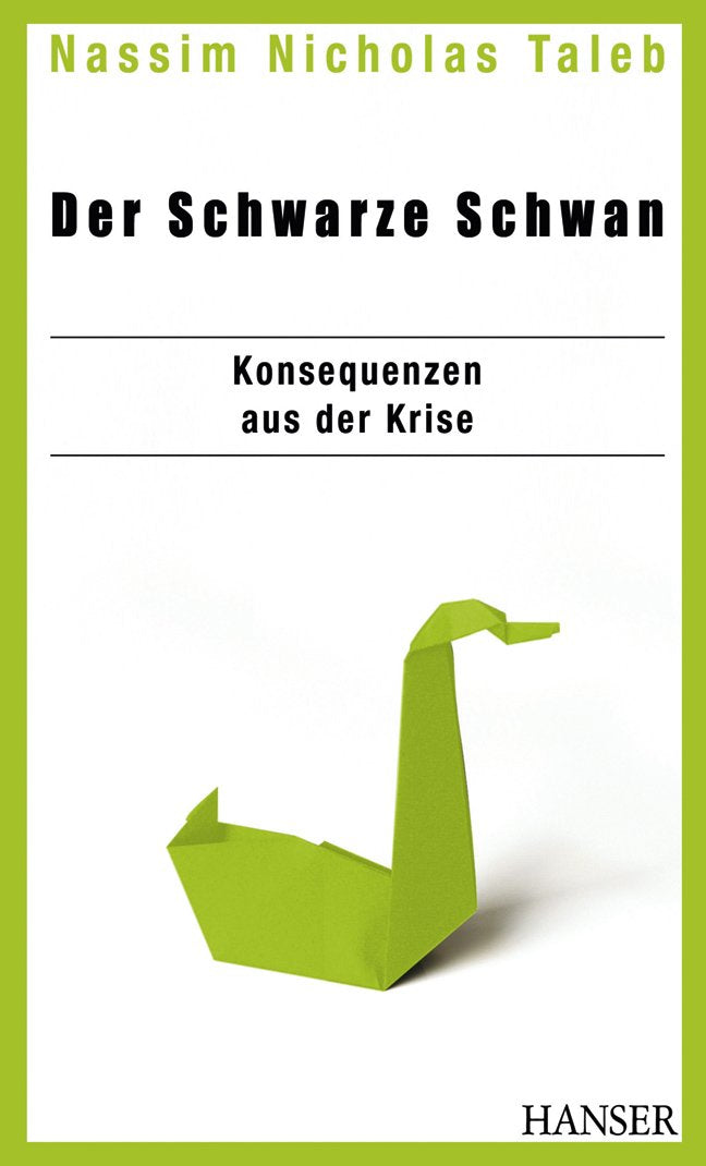 Der Schwarze Schwan - Konsequenzen aus der Krise Books