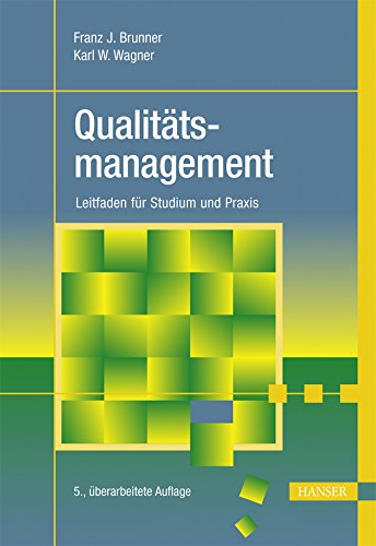 Qualitätsmanagement: Leitfaden für Studium und Praxis Law