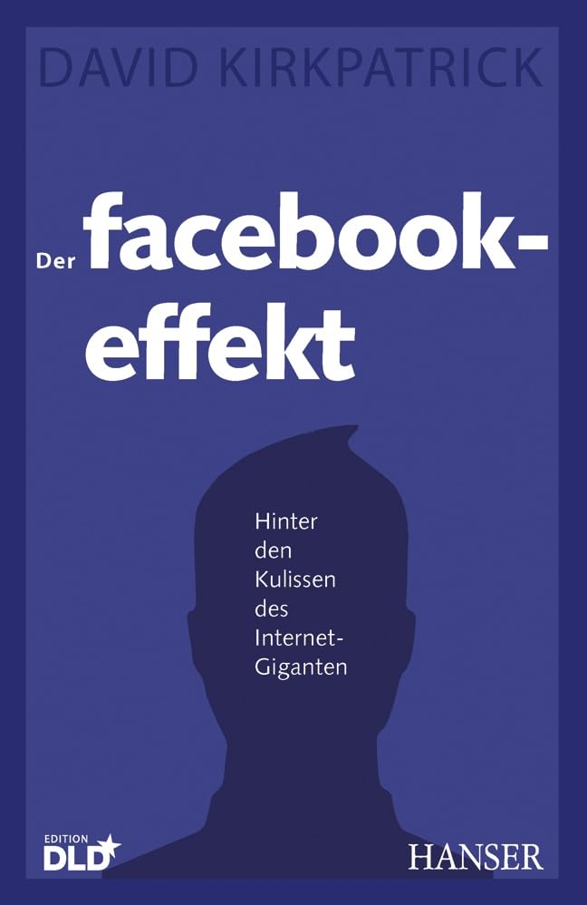 Der Facebook-Effekt Business, Finance & Career Books