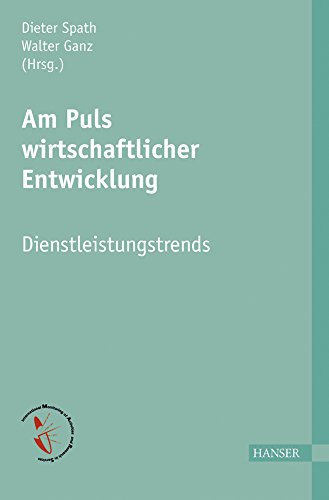 Am Puls wirtschaftlicher Entwicklung - Dienstleistungstrends: Service Trends Law