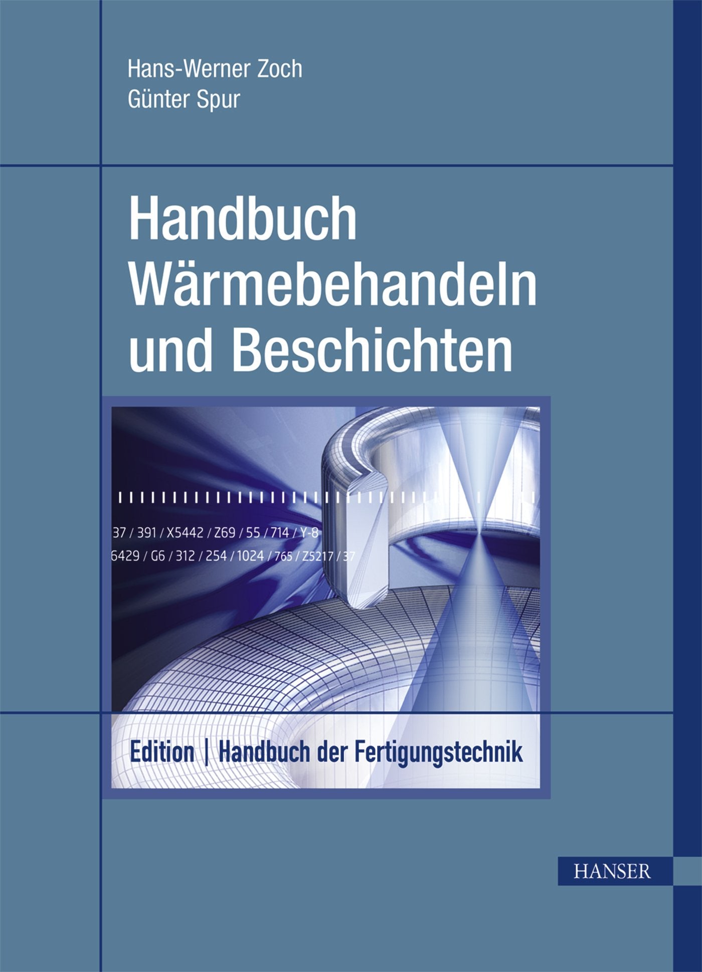 Handbuch Wärmebehandeln und Beschichten Business, Finance & Career