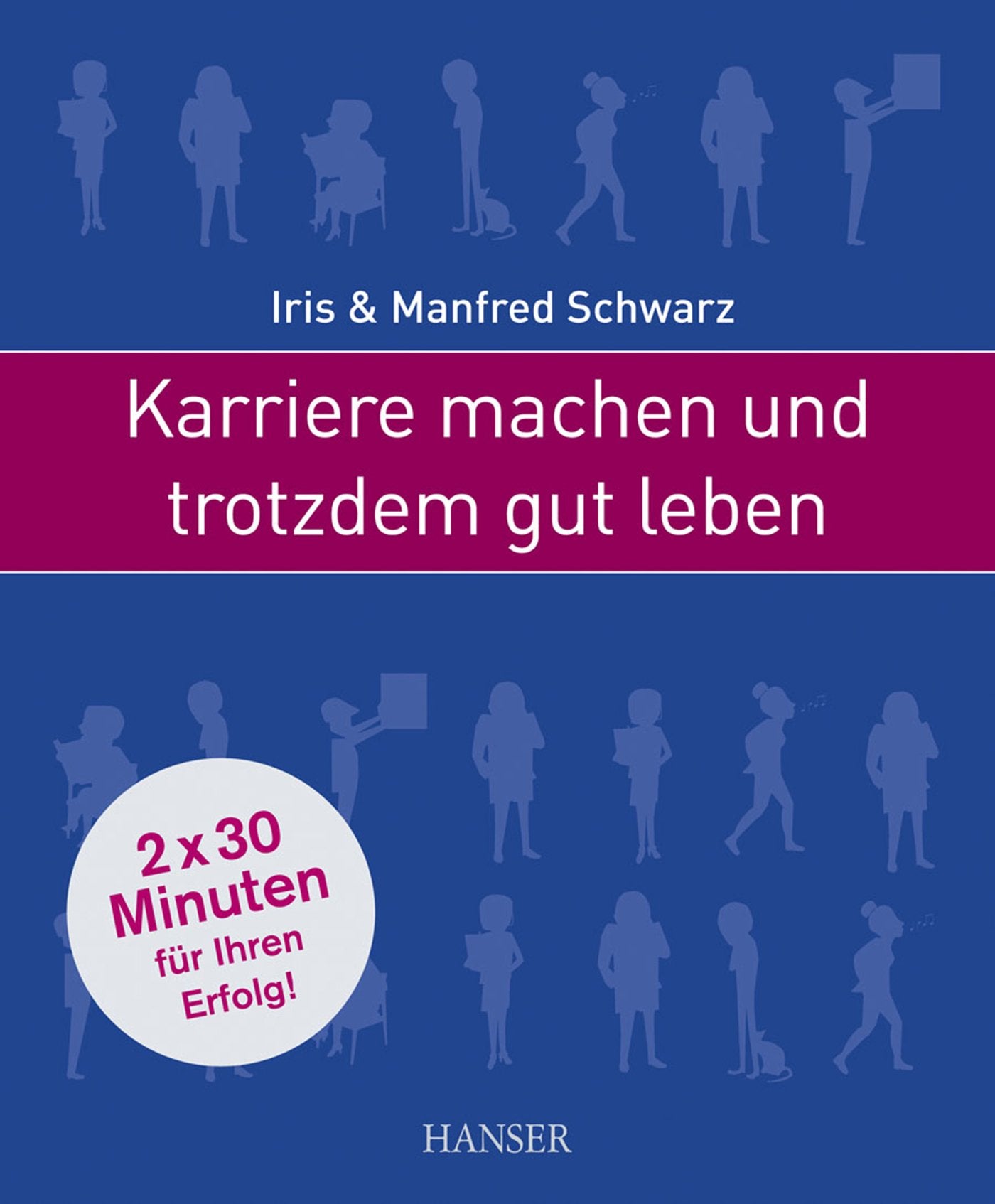 Karriere machen und trotzdem gut leben Business, Finance & Career