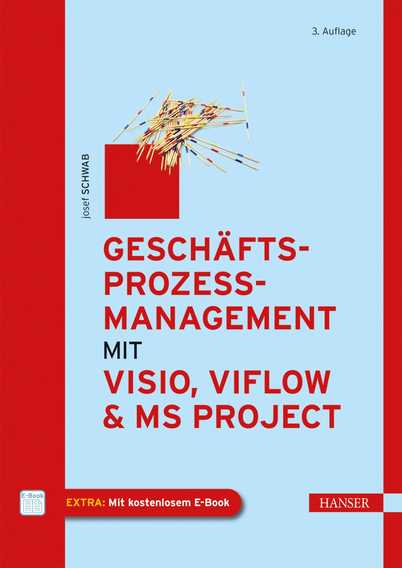 Geschäftsprozessmanagement mit Visio, ViFlow und MS Project Law