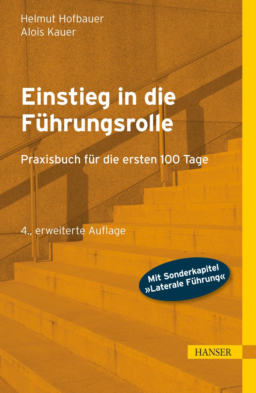 Einstieg in die Führungsrolle: Praxisbuch für die ersten 100 Tage Law