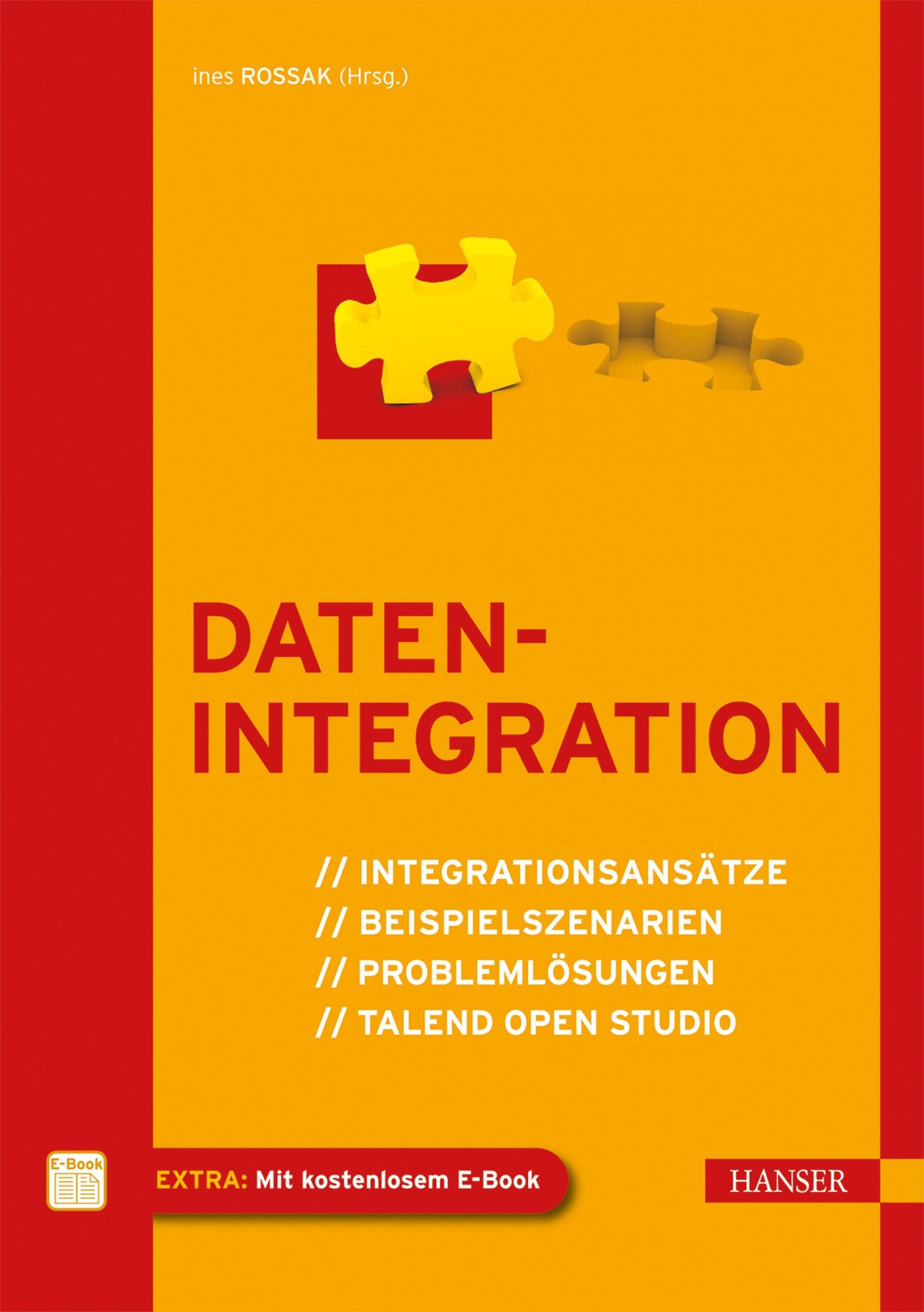 Datenintegration: Integrationsansätze, Beispielszenarien, Problemlösungen, Talend Open Studio Computer Science