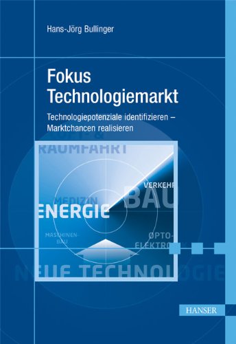 Fokus Technologiemarkt: Technologiepotenziale identifizieren – Marktchancen realisieren Law